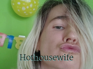 Hothousewife