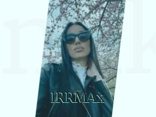 IRRMAx