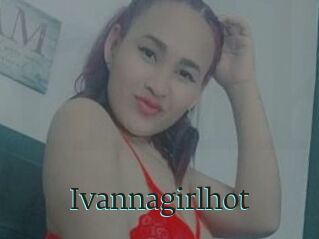 Ivannagirlhot