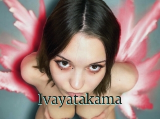 Ivayatakama