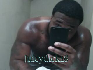 Juicydick18