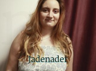 Jadenader