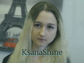 KsanaShine