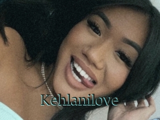 Kehlanilove