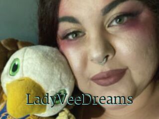 LadyVeeDreams