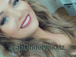 LalaUnderwoodz