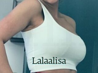 Lalaalisa