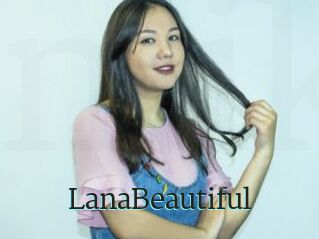 LanaBeautiful