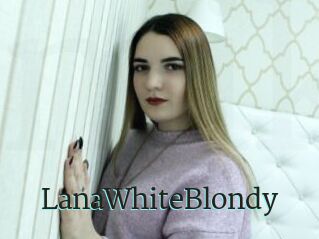 LanaWhiteBlondy