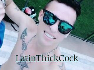 LatinThickCock