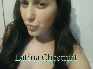 Latina_Chestnut