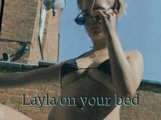 Layla_on_your_bed