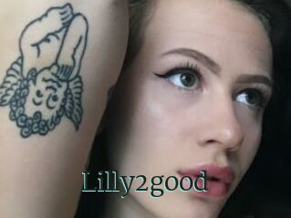 Lilly2good