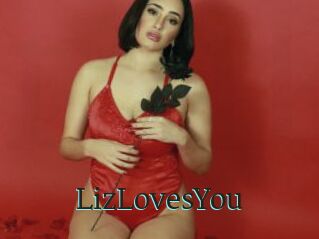 LizLovesYou