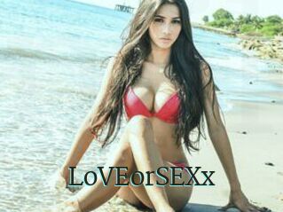 LoVEorSEXx