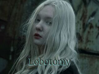 Lobotomy