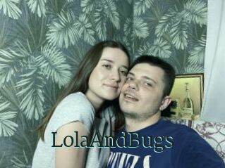 LolaAndBugs