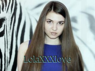 LolaXXXlove