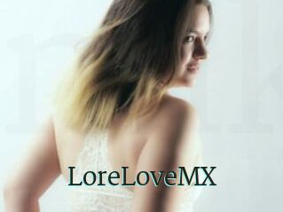 LoreLoveMX