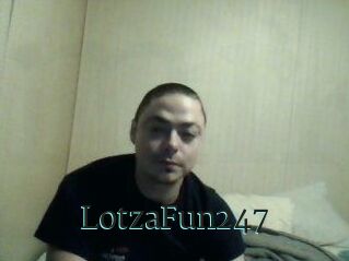 LotzaFun247