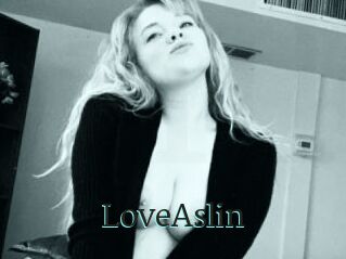 LoveAslin