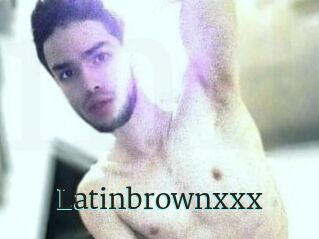 Latinbrownxxx