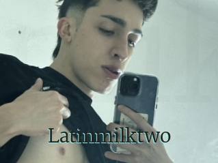 Latinmilktwo