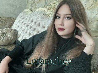 Lorarochee