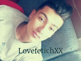 LovefetichXX