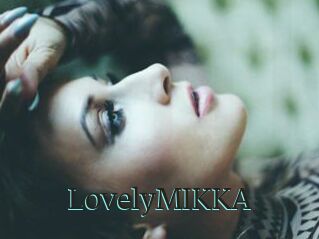 LovelyMIKKA