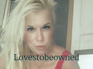 Lovestobeowned