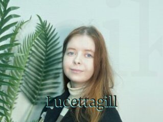 Lucettagill