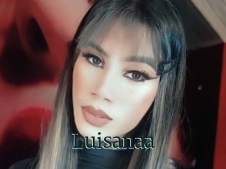 Luisanaa