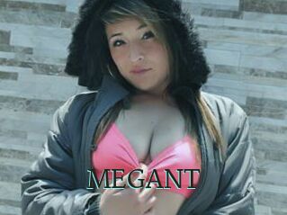 MEGANT