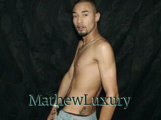 MathewLuxury