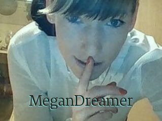MeganDreamer