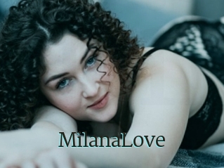 MilanaLove