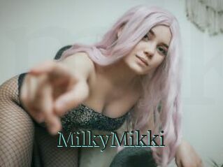 MilkyMikki