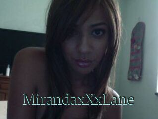 MirandaxXxLane