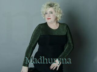 Madhuryna