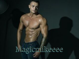 Magicmikeeee