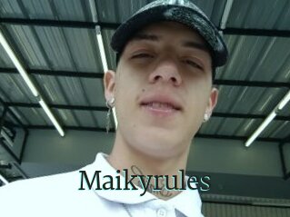 Maikyrules