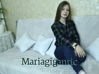 Mariagigantic