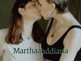 Marthaanddiana