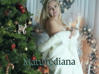 Maturediana