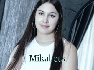 Mikabets