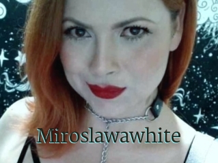 Miroslawawhite