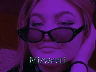 Misweeti