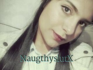 NaugthyslutX