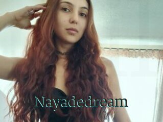 Nayadedream